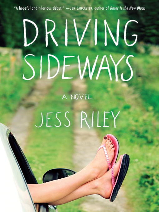 Title details for Driving Sideways by Jess Riley - Available